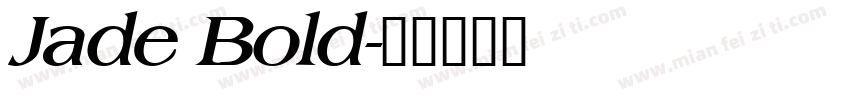 Jade Bold字体转换